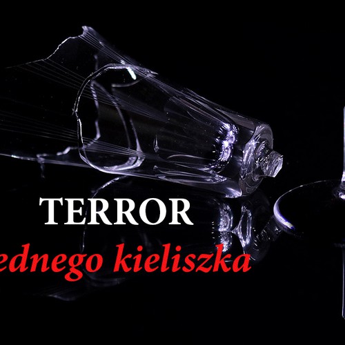 Terror jednego kieliszka